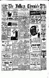 Fulham Chronicle Thursday 09 April 1936 Page 1