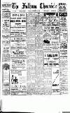 Fulham Chronicle Friday 17 February 1939 Page 1