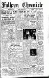 Fulham Chronicle Friday 12 March 1948 Page 1