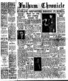 Fulham Chronicle Friday 04 May 1951 Page 1