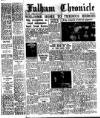 Fulham Chronicle Friday 01 June 1951 Page 1