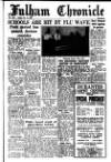 Fulham Chronicle Friday 11 February 1955 Page 1