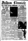 Fulham Chronicle Friday 18 November 1955 Page 1