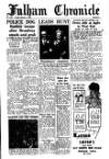 Fulham Chronicle Friday 03 February 1956 Page 1