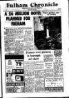 Fulham Chronicle Friday 17 July 1970 Page 1