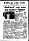 Fulham Chronicle Friday 14 January 1972 Page 1