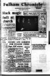 Fulham Chronicle Friday 22 February 1974 Page 1