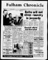 Fulham Chronicle Friday 02 November 1984 Page 1