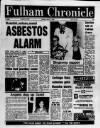 Fulham Chronicle Thursday 06 March 1986 Page 1