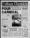 Fulham Chronicle Thursday 02 June 1988 Page 1