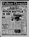 Fulham Chronicle Thursday 08 September 1988 Page 1