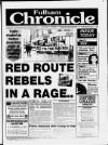 Fulham Chronicle Wednesday 25 March 1992 Page 1