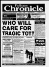 Fulham Chronicle Wednesday 06 May 1992 Page 1