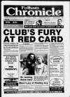 Fulham Chronicle Wednesday 05 August 1992 Page 1