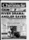 Fulham Chronicle Wednesday 02 September 1992 Page 1