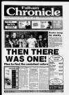 Fulham Chronicle Wednesday 02 December 1992 Page 1