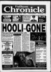 Fulham Chronicle Wednesday 28 April 1993 Page 1
