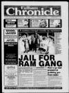 Fulham Chronicle Thursday 05 August 1993 Page 1