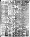 Irish Independent Wednesday 04 May 1892 Page 1