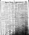 Irish Independent Tuesday 11 October 1892 Page 1