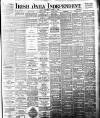 Irish Independent Wednesday 12 October 1892 Page 1
