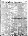 Irish Independent Wednesday 08 February 1893 Page 1