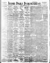 Irish Independent Thursday 18 May 1893 Page 1