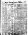 Irish Independent Monday 12 June 1893 Page 1