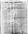 Irish Independent Thursday 29 June 1893 Page 1