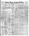 Irish Independent Thursday 20 September 1894 Page 1
