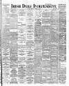 Irish Independent Monday 29 October 1894 Page 1