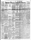 Irish Independent Wednesday 12 January 1898 Page 1