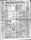 Irish Independent Monday 19 June 1899 Page 1