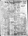 Irish Independent Saturday 28 April 1900 Page 1