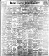 Irish Independent Monday 23 September 1901 Page 1