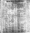 Irish Independent Friday 13 December 1901 Page 1