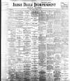 Irish Independent Monday 17 February 1902 Page 1