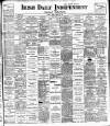 Irish Independent Friday 18 March 1904 Page 1