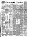 Carrickfergus Advertiser Friday 12 June 1885 Page 1