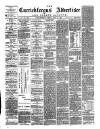 Carrickfergus Advertiser Friday 10 July 1885 Page 1