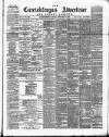 Carrickfergus Advertiser Friday 10 February 1888 Page 1