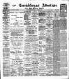 Carrickfergus Advertiser Friday 22 April 1910 Page 1