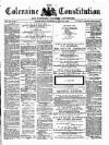 Northern Constitution Saturday 29 July 1882 Page 1