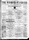 Wisbech Standard Friday 18 January 1889 Page 1