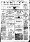 Wisbech Standard Friday 08 March 1889 Page 1