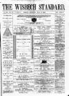 Wisbech Standard Friday 03 May 1889 Page 1