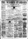 Wisbech Standard Friday 07 June 1889 Page 1