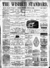 Wisbech Standard Friday 28 June 1889 Page 1