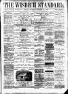 Wisbech Standard Friday 16 August 1889 Page 1