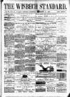 Wisbech Standard Friday 15 November 1889 Page 1